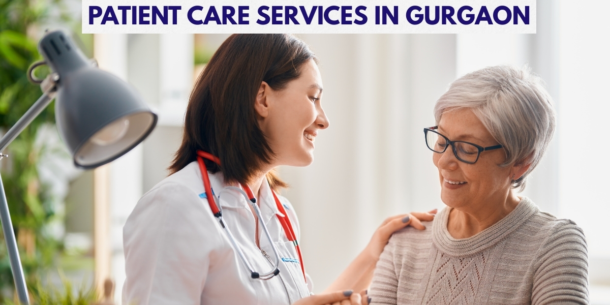 Patient Care Services in Gurgaon