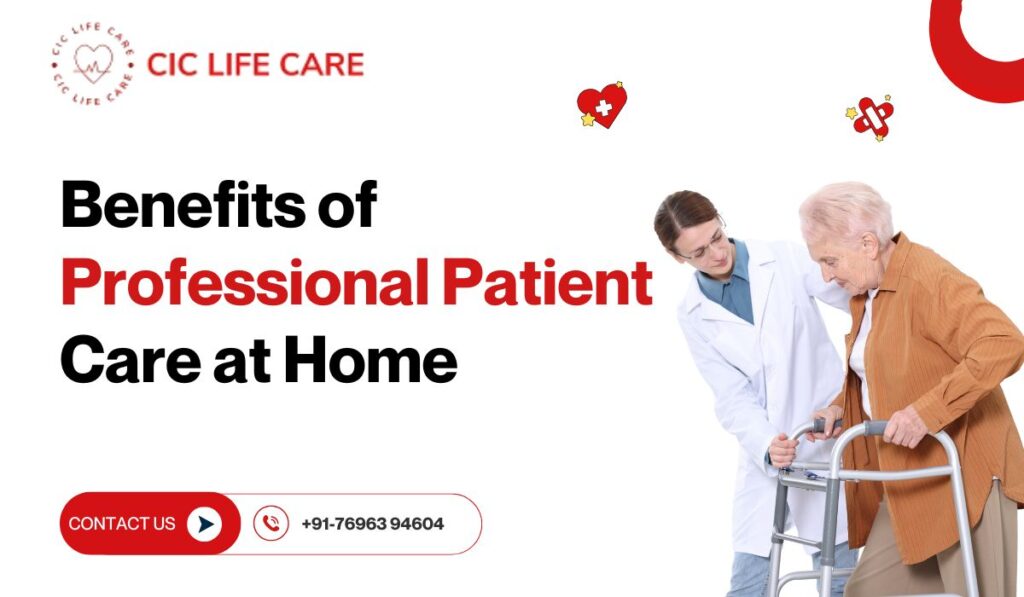 Professional Patient Care at Home