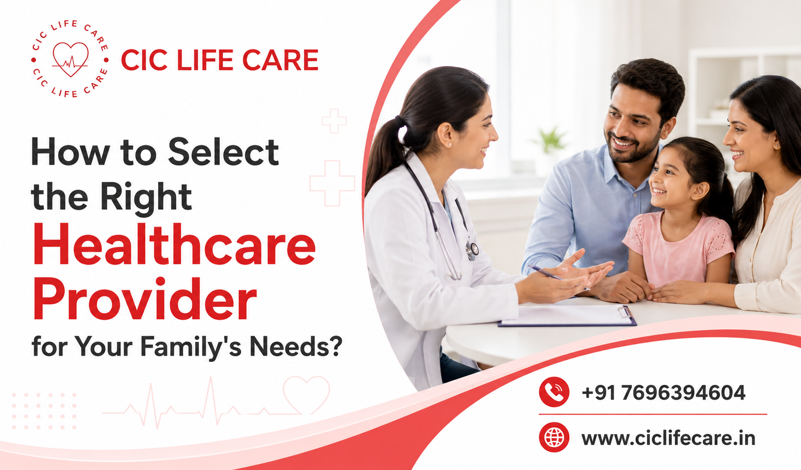 How to Select the Right Healthcare Provider for Your Family’s Needs?